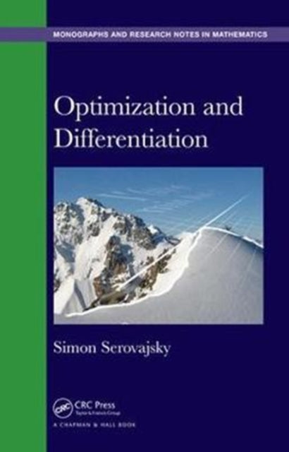 Book cover of: Optimization and Differentiation. By: Simon Serovajsky