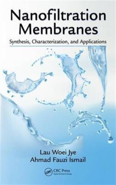 Book cover of: Nanofiltration Membranes. By: Lau Woei Jye