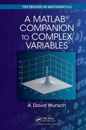 MatLab® Companion to Complex Variables