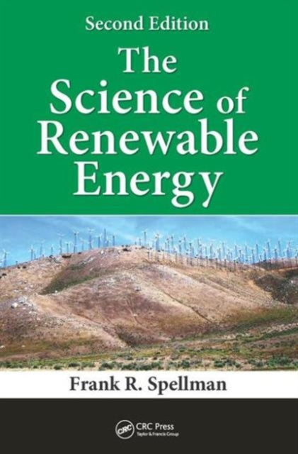 Book cover of: Science of Renewable Energy. By: Frank R. Spellman