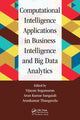 Book cover of: Computational Intelligence Applications in Business Intelligence and Big Data Analytics. By: Vijayan Sugumaran