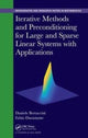 Book cover of: Iterative Methods and Preconditioning for Large and Sparse Linear Systems with Applications. By: Daniele Bertaccini