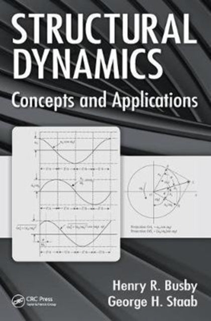 Book cover of: Structural Dynamics. By: Henry R. Busby