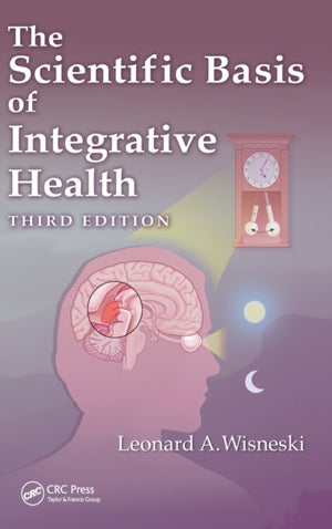 The Scientific Basis of Integrative Health