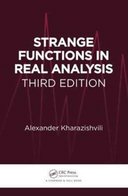 Book cover of: Strange Functions in Real Analysis