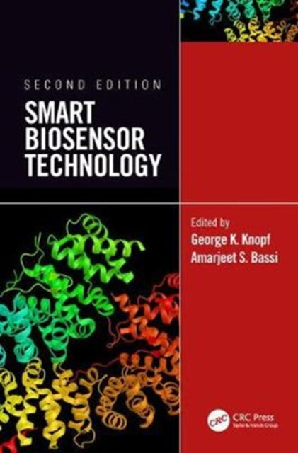 Book cover of: Smart Biosensor Technology. By: George K. Knopf