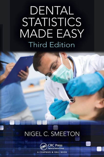 Dental Statistics Made Easy 9781498775052 Nigel C. Smeeton