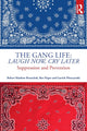Book cover of: Gang Life: Laugh Now, Cry Later. By: Robert Matthew Brzenchek