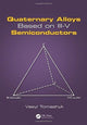 Book cover of: Quaternary Alloys Based on III-V Semiconductors. By: Vasyl Tomashyk