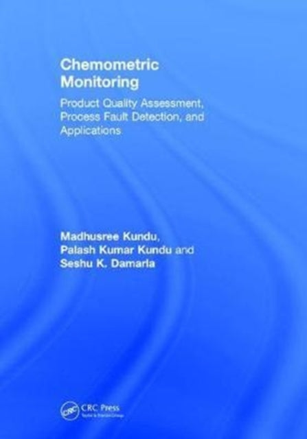 Book cover of: Chemometric Monitoring. By: Madhusree Kundu