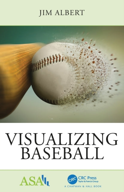 Book cover of: Visualizing Baseball. By: Jim Albert