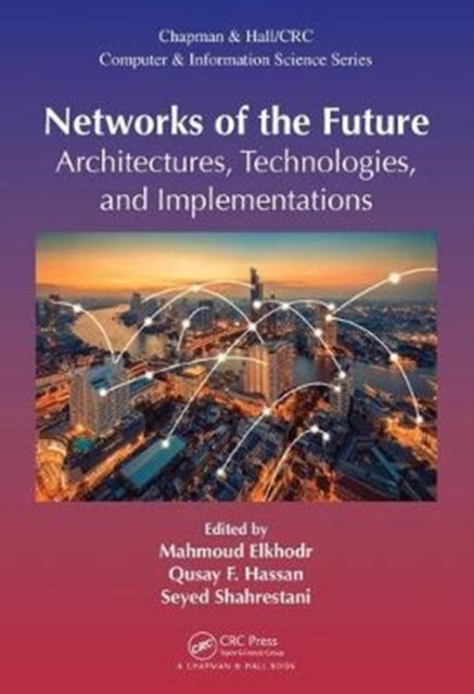 Book cover of: Networks of the Future. By: Mahmoud Elkhodr