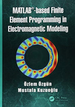 MATLAB-based Finite Element Programming in Electromagnetic Modeling