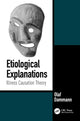 Book cover of: Etiological Explanations. By: Olaf Dammann