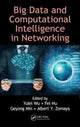 Book cover of: Big Data and Computational Intelligence in Networking. By: Yulei Wu