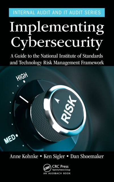 Book cover of: Implementing Cybersecurity. By: Anne Kohnke