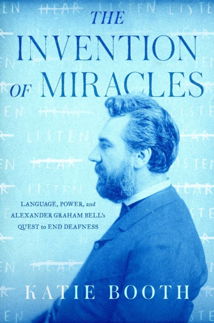 Book cover of: Invention of Miracles. By: Katie Booth