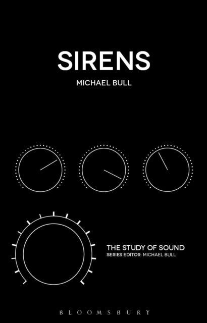 Book cover of: Sirens. By: Michael Bull