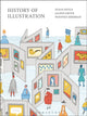 Book cover of: History of Illustration. By: Susan Doyle