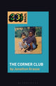 Book cover of: Milton Nascimento and Lo Borges's The Corner Club. By: Jonathon Grasse