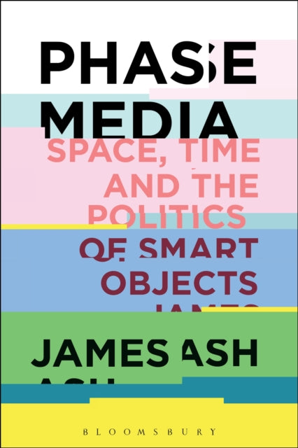 Book cover of: Phase Media. By: James Ash