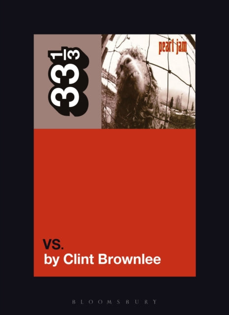 Book cover of: Pearl Jam's Vs.. By: Clint Brownlee