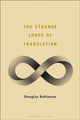 Book cover of: Strange Loops of Translation. By: Douglas Robinson