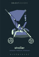 Book cover of: Stroller. By: Amanda Parrish Morgan