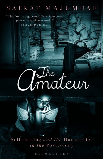 Book cover of: Amateur. By: Saikat Majumdar