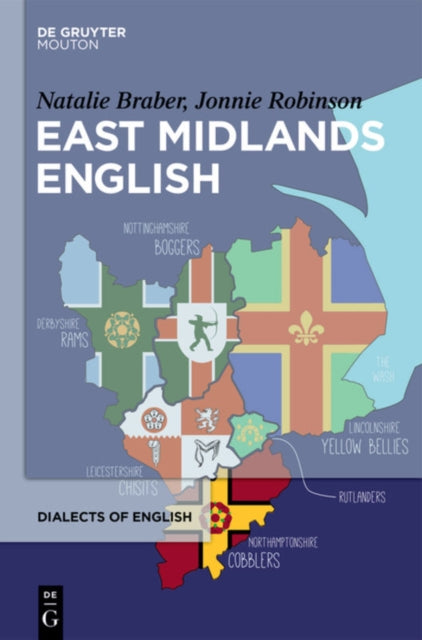 Book cover of: East Midlands English. By: Natalie Braber