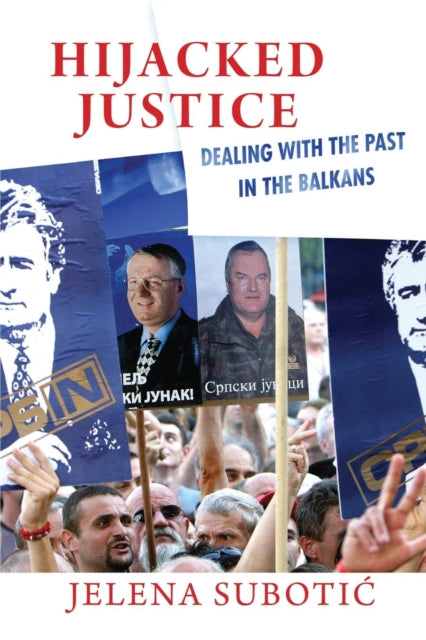 Book cover of: Hijacked Justice. By: Jelena Subotić