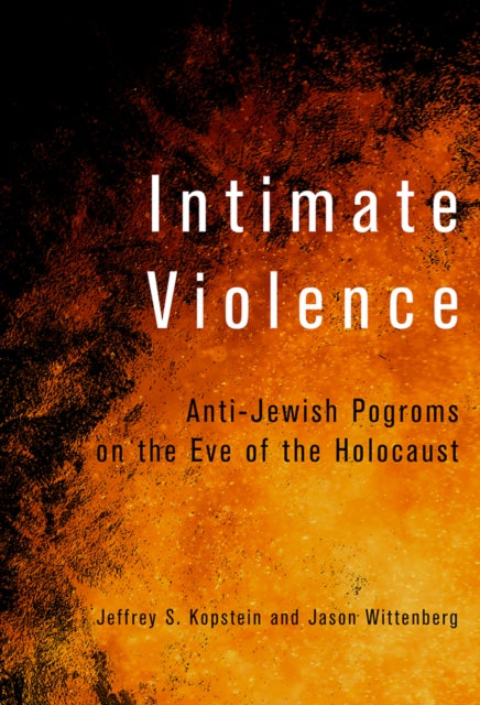 Book cover of: Intimate Violence. By: Jeffrey S. Kopstein