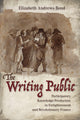 Book cover of: Writing Public. By: Elizabeth Andrews Bond