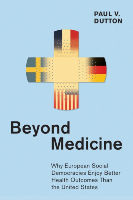 Book cover of: Beyond Medicine. By: Paul V. Dutton