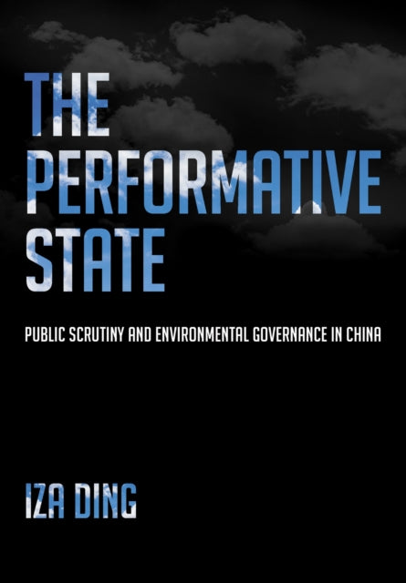Book cover of: Performative State. By: Iza Ding