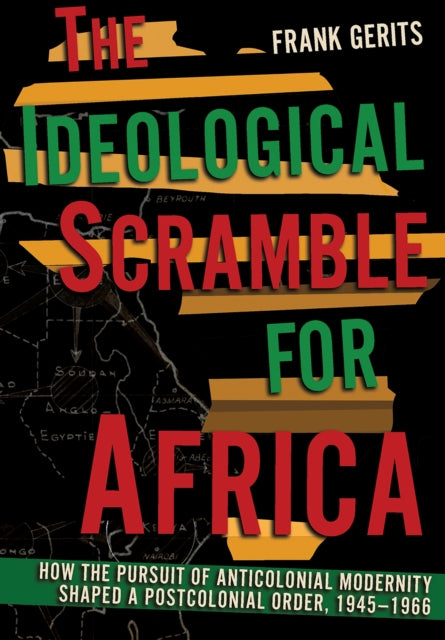 Book cover of: Ideological Scramble for Africa. By: Frank Gerits