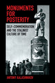 Book cover of: Monuments for Posterity. By: Antony Kalashnikov