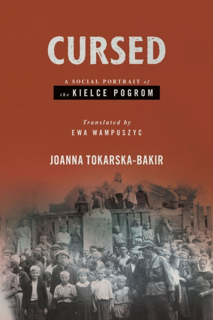 Book cover of: Cursed. By: Joanna Tokarska-Bakir