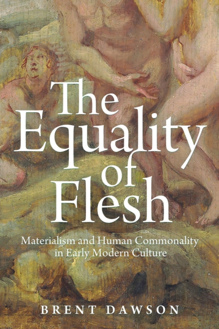 Book cover of: Equality of Flesh. By: Brent Dawson
