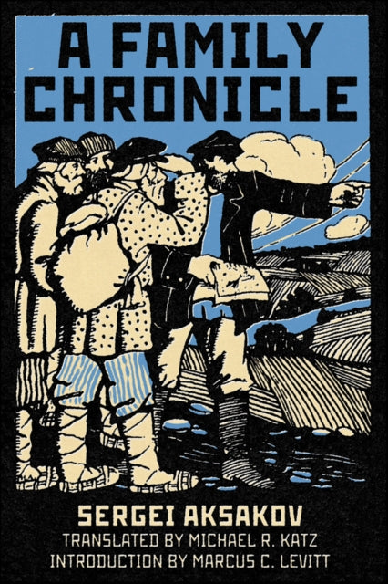 Book cover of: Family Chronicle. By: Sergei Aksakov
