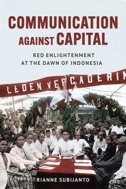 Book cover of: Communication Against Capital