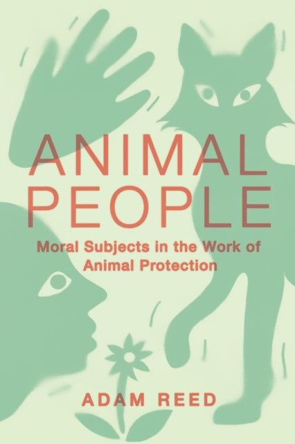 Book cover of: Animal People. By: Adam Reed