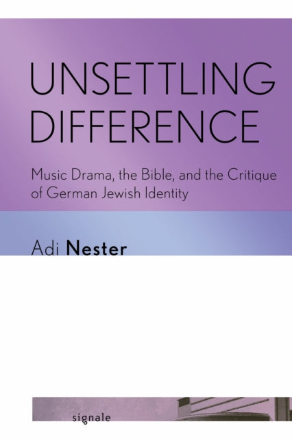 Book cover of: Unsettling Difference