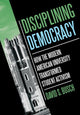 Book cover of: Disciplining Democracy. By: David S. Busch