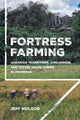 Book cover of: Fortress Farming