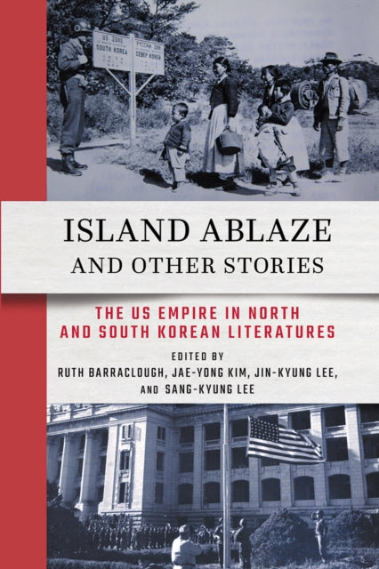 Book cover of: Island Ablaze and Other Stories