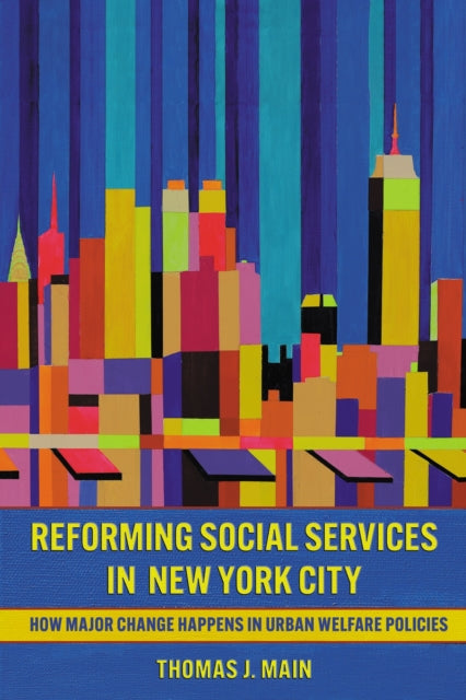 Reforming Social Services in New York City