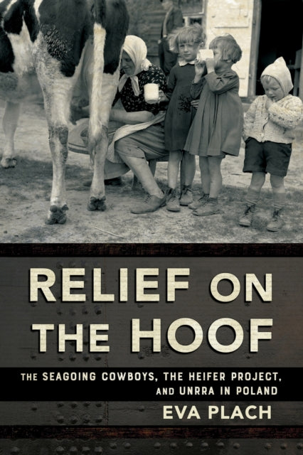 Book cover of: Relief on the Hoof. By: Eva Plach