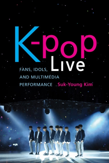 Book cover of: K-pop Live. By: Suk-Young Kim