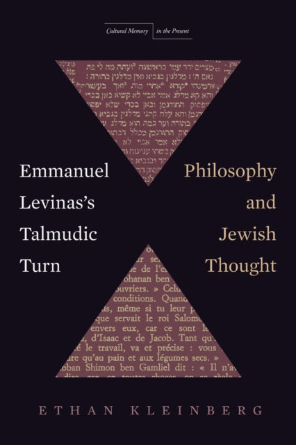 Book cover of: Emmanuel Levinas's Talmudic Turn. By: Ethan Kleinberg